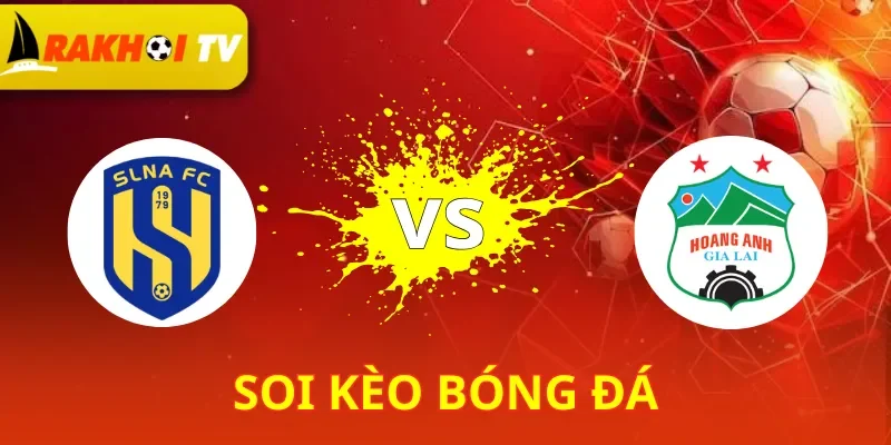 SLNA VS HAGL